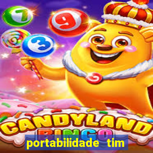 portabilidade tim para tim